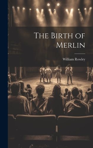 Cover image for The Birth of Merlin