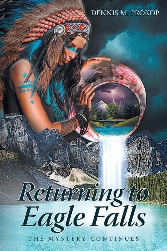 Cover image for Returning to Eagle Falls The Mystery Continues