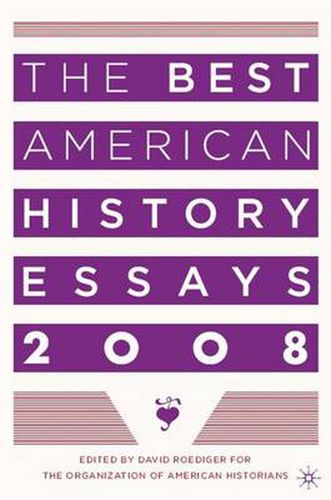 Cover image for The Best American History Essays 2008