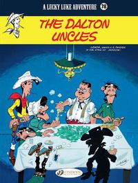 Cover image for Lucky Luke Vol. 78: The Dalton Uncles