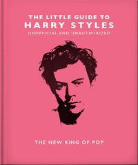 Cover image for The Little Guide to Harry Styles