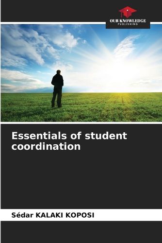 Cover image for Essentials of student coordination