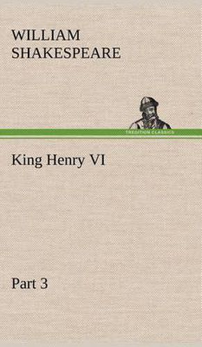 Cover image for King Henry VI, Part 3