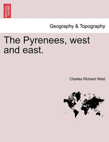 Cover image for The Pyrenees, West and East.