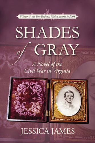 Cover image for Shades of Gray: A Novel of the Civil War in Virginia