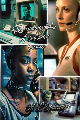 Cover image for The Fundamentals of Customer Service