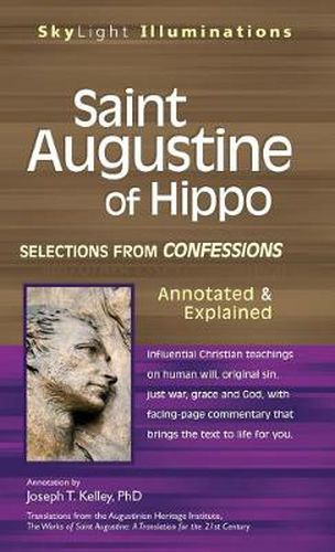 Cover image for Saint Augustine of Hippo: Selections from Confessions and Other Essential Writings-Annotated & Explained