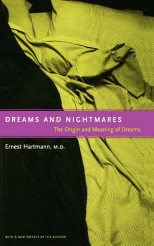 Cover image for Dreams and Nightmares: The original meaning of dreams