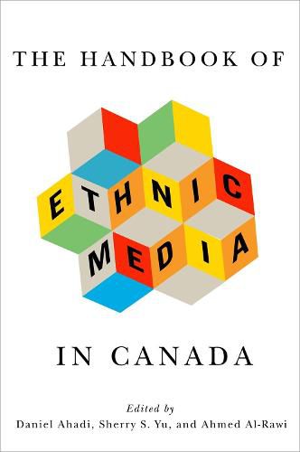 Cover image for The Handbook of Ethnic Media in Canada