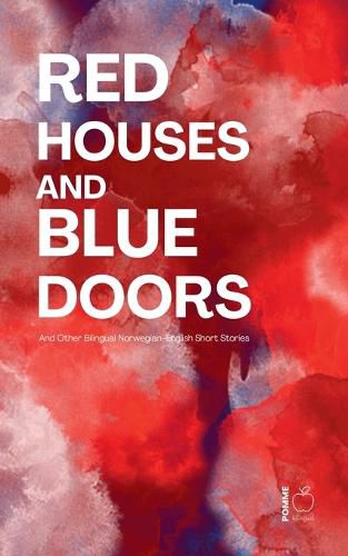 Cover image for Red Houses and Blue Doors And Other Bilingual Norwegian-English Short Stories