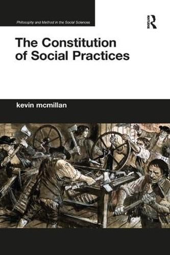 Cover image for The Constitution of Social Practices