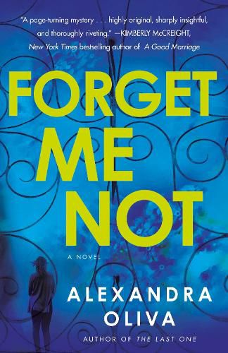 Forget Me Not: A Novel