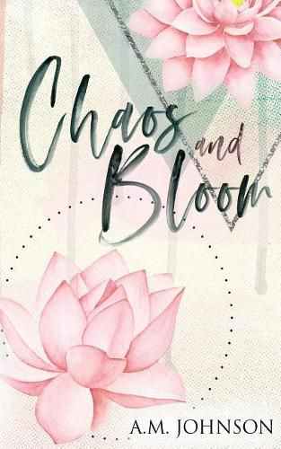 Cover image for Chaos and Bloom