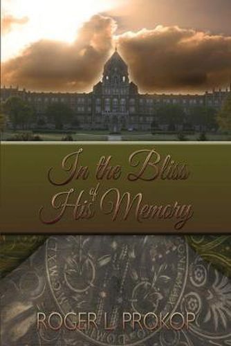 Cover image for In the Bliss of His Memory