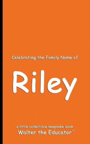 Cover image for Celebrating the Family Name of Riley