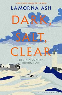 Cover image for Dark, Salt, Clear
