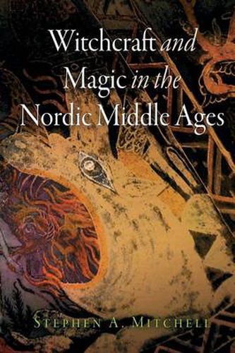 Cover image for Witchcraft and Magic in the Nordic Middle Ages