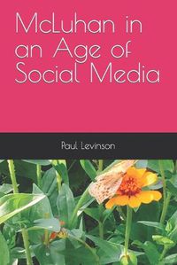 Cover image for McLuhan in an Age of Social Media