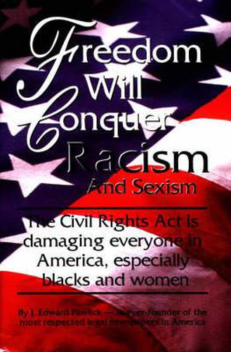 Cover image for Freedom Will Conquer Racism and Sexism