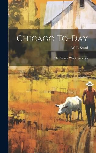 Cover image for Chicago To-day