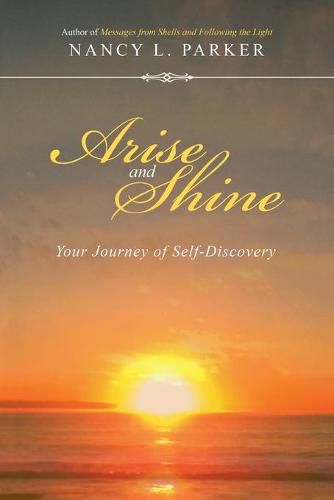 Cover image for Arise and Shine: Your Journey of Self-Discovery