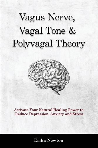 Cover image for Vagus Nerve, Vagal Tone & Polyvagal Theory