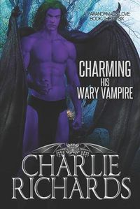 Cover image for Charming his Wary Vampire