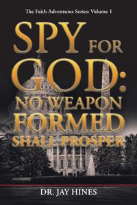 Cover image for Spy for God