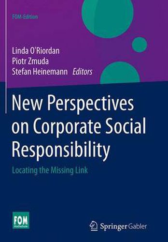 Cover image for New Perspectives on Corporate Social Responsibility: Locating the Missing Link