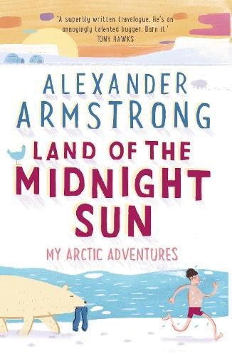 Cover image for Land of the Midnight Sun: My Arctic Adventures