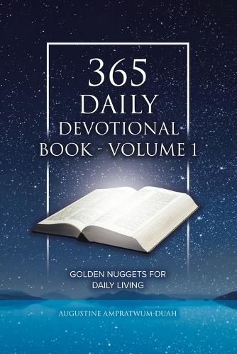 Cover image for 365 Daily Devotional Book - Volume 1: Golden Nuggets for Daily Living