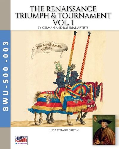 Cover image for The Renaissance triumph & tournament - Vol. 1