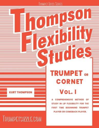 Cover image for Thompson Flexibility Studies for Trumpet or Cornet Vol. 1