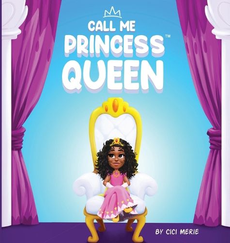 Cover image for Call Me Princess Queen