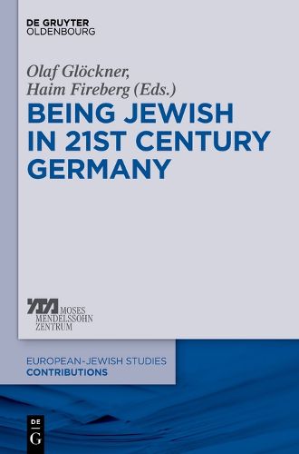 Cover image for Being Jewish in 21st-Century Germany