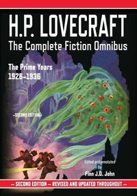 Cover image for H.P. Lovecraft: The Complete Fiction Omnibus Collection: The Prime Years: 1926-1936