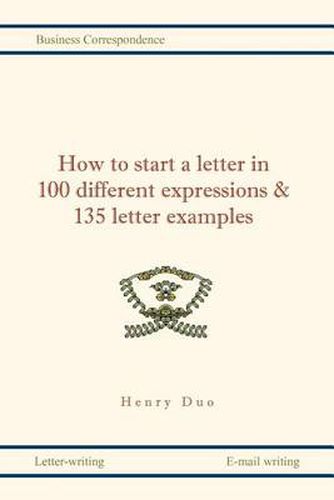 Cover image for How to Start a Letter in 100 Different Expressions & 135 Letter Examples