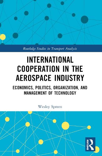 Cover image for International Cooperation in the Aerospace Industry