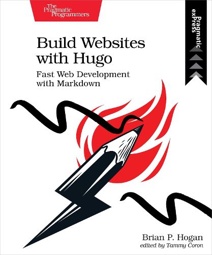 Cover image for Build Websites with Hugo: Fast Web Development with Markdown