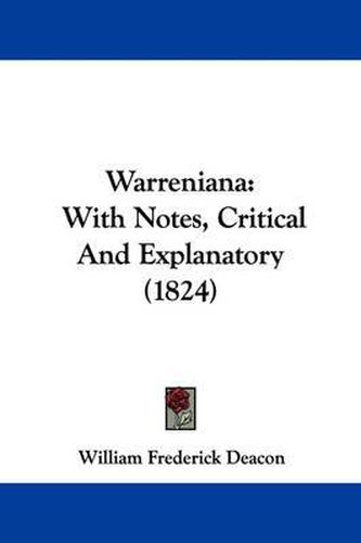 Warreniana: With Notes, Critical and Explanatory (1824)