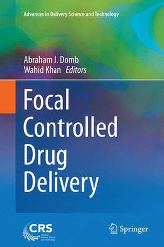 Cover image for Focal Controlled Drug Delivery