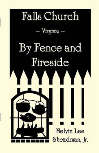 Cover image for Falls Church: Fence and Fireside