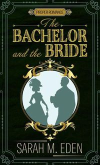 Cover image for The Bachelor and the Bride