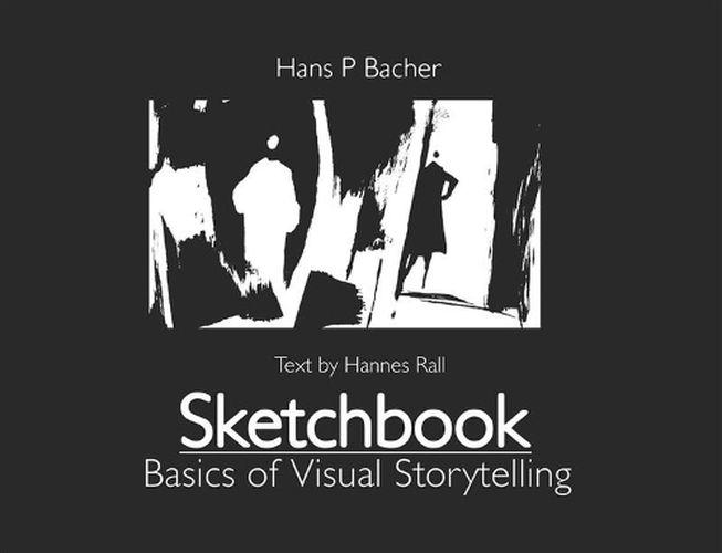 Cover image for Sketchbook: Basics of Visual Storytelling