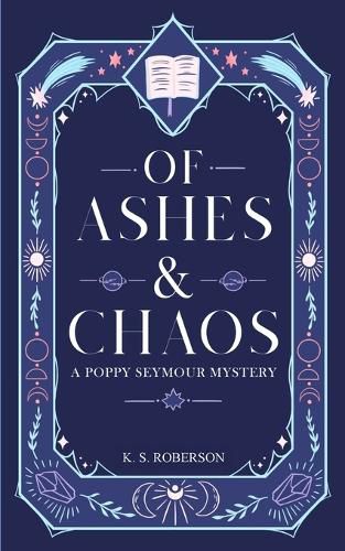 Cover image for Of Ashes and Chaos