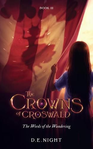 Cover image for The Words of the Wandering Book III: The Crowns of Croswald Series