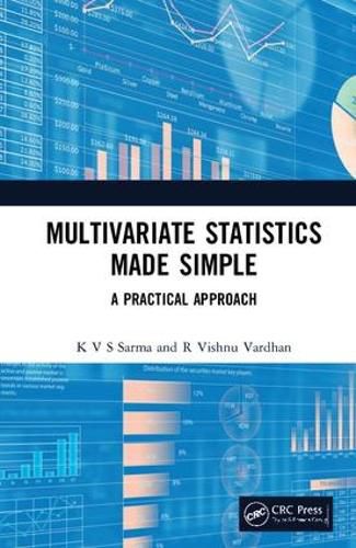 Cover image for Multivariate Statistics Made Simple: A Practical Approach