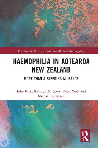 Haemophilia in Aotearoa New Zealand: More Than A Bleeding Nuisance