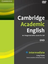 Cover image for Cambridge Academic English B1+ Intermediate DVD: An Integrated Skills Course for EAP