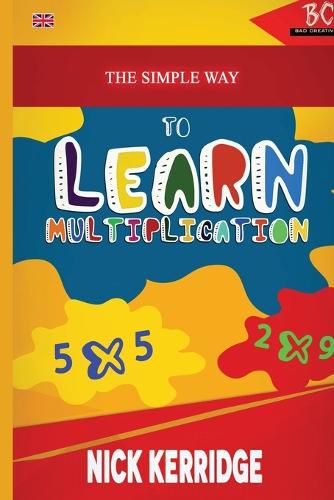 Cover image for The Simple Way To Learn Multiplication